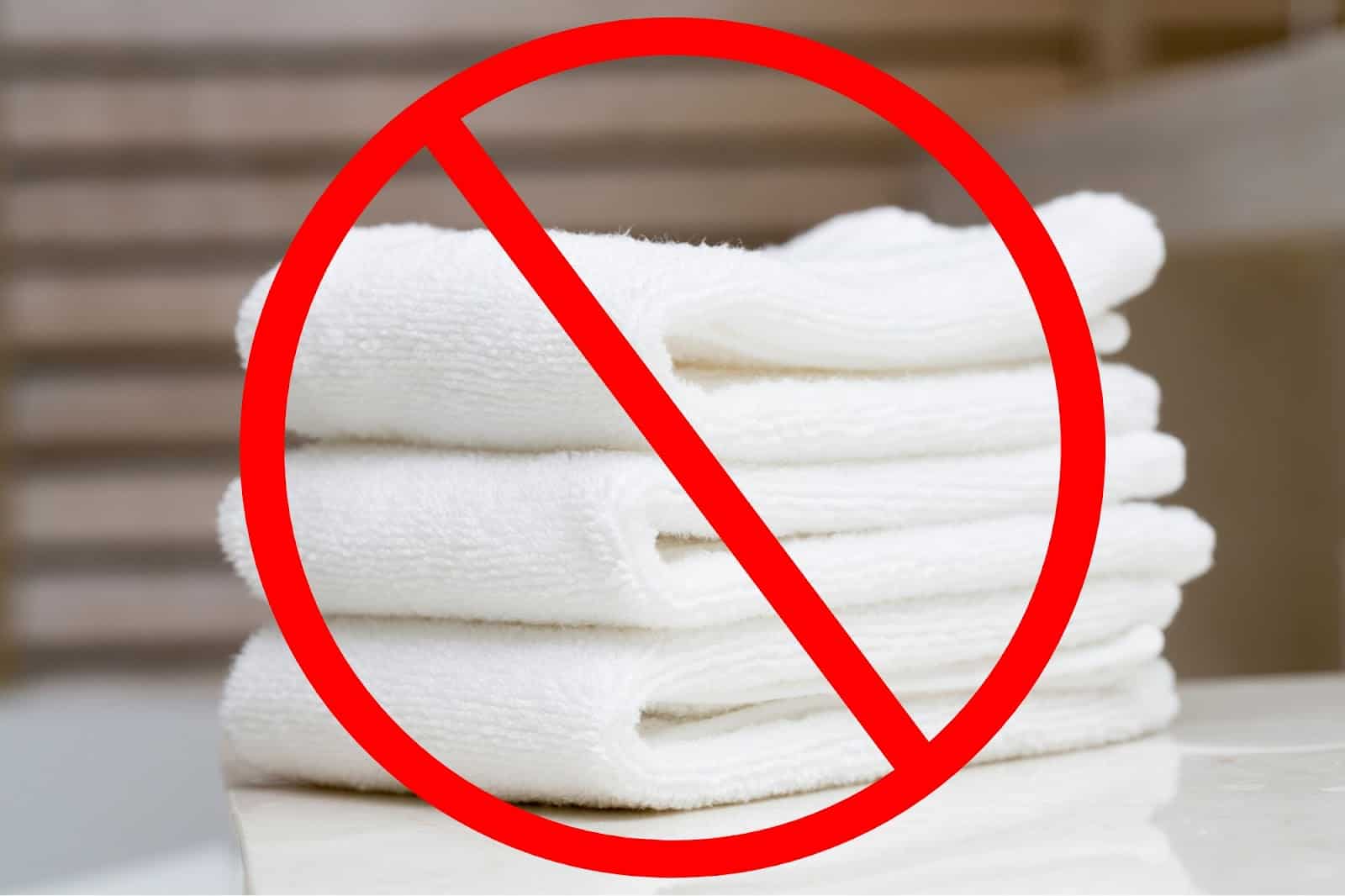 picture of towel with big no over it